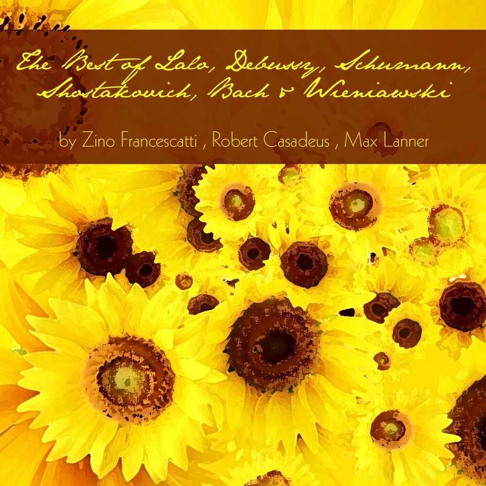 Picture of The Best of Lalo, Debussy, Schumann, Shostakovich, Bach & Wieniawski