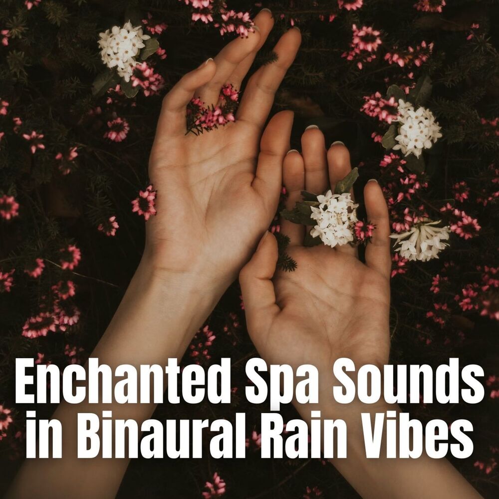 Picture of Enchated Spa Sounds in Binaural Rain Vibes
