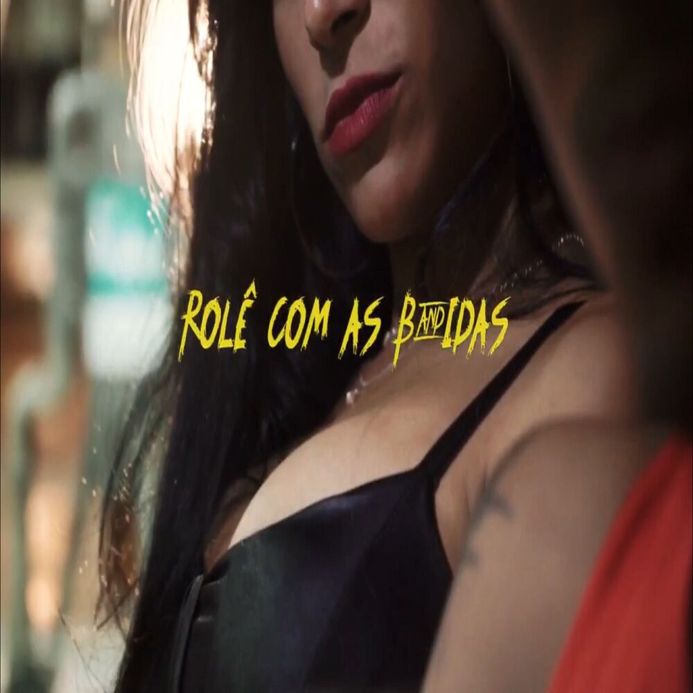 Picture of Rolê Com as Bandidas