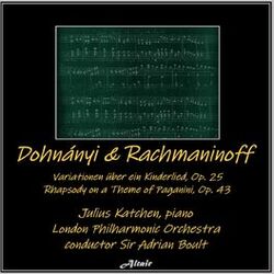 Cover of Dohnányi & Rachmaninoff: Variationen Über Ein Kinderlied, OP. 25 - Rhapsody on a Theme of Paganini, OP. 43