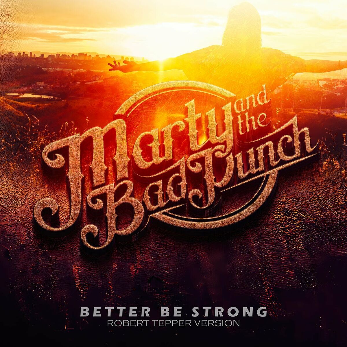 Album cover of Better Be Strong (Robert Tepper Version)