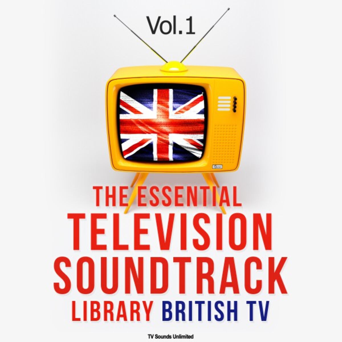 Album cover of The Essential Television Soundtrack Library: British TV, Vol. 1