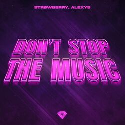 Don't Stop the Music (Techno Mix)