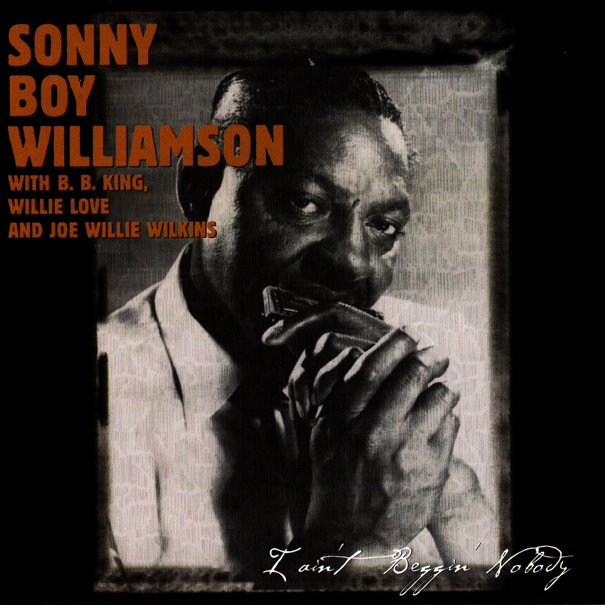 Album cover of I Ain't Beggin' Nobody