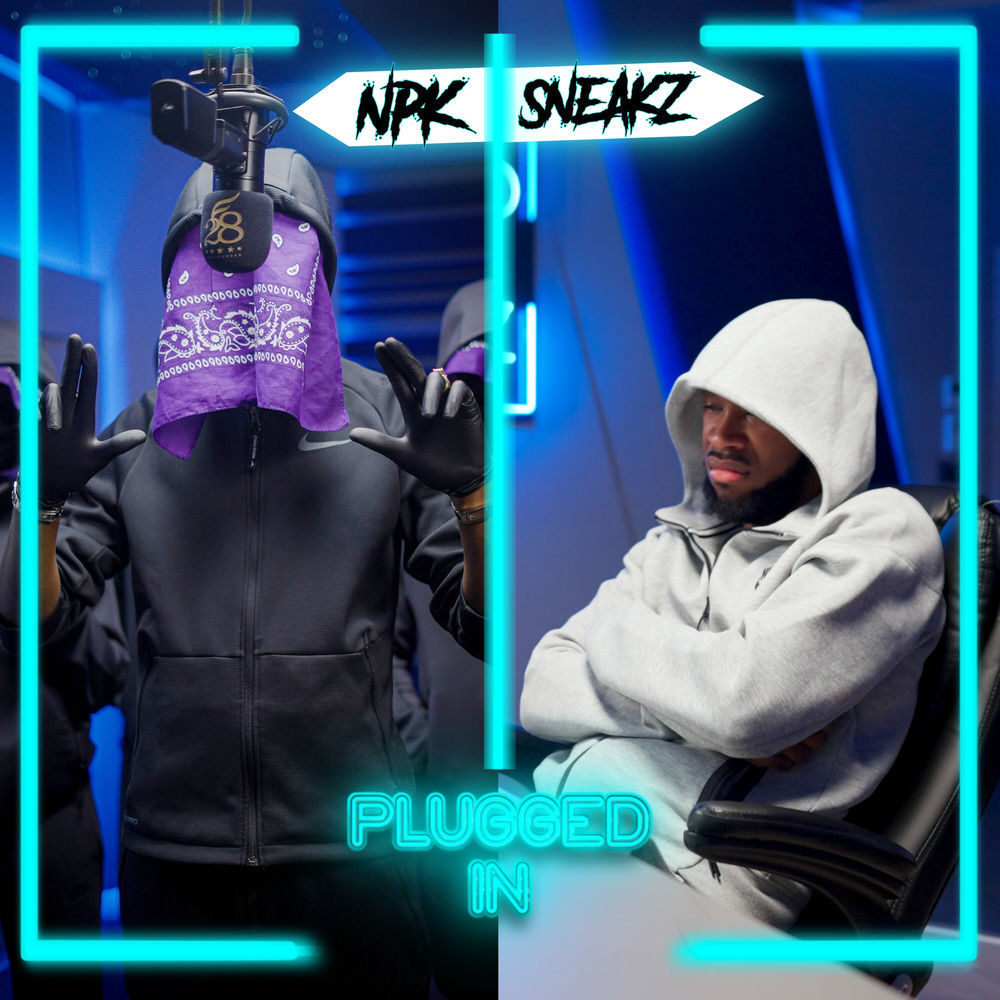 Sneakz x Fumez The Engineer - Plugged In