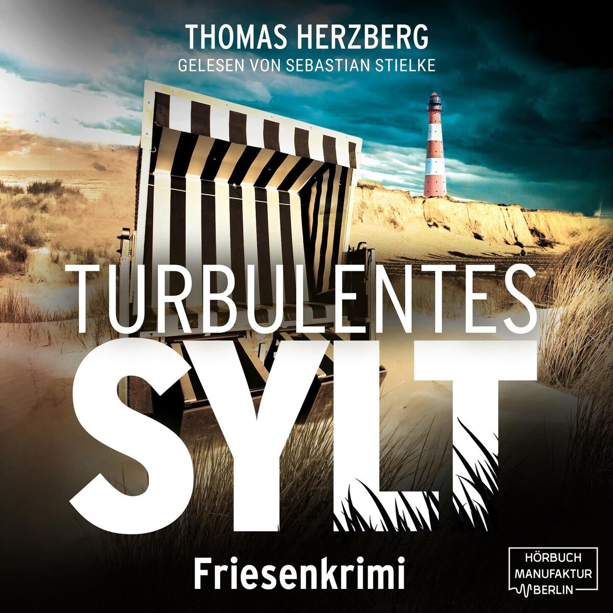 Album cover of Turbulentes Sylt - Hannah Lambert ermittelt, Band 7 (ungekürzt)