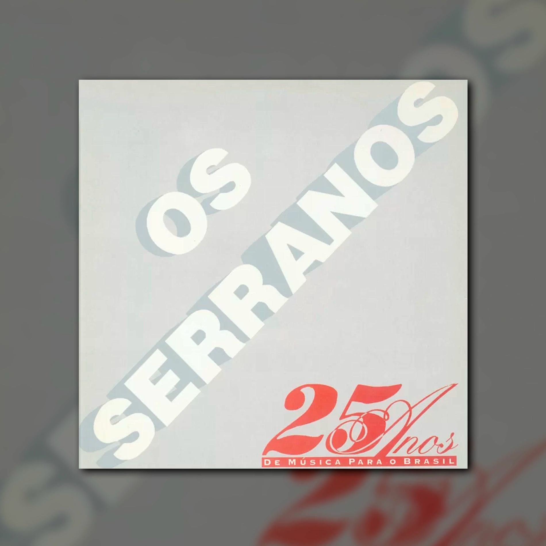 Album cover of 25 Anos de Música para o Brasil