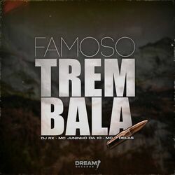 Cover of Famoso Trem Bala