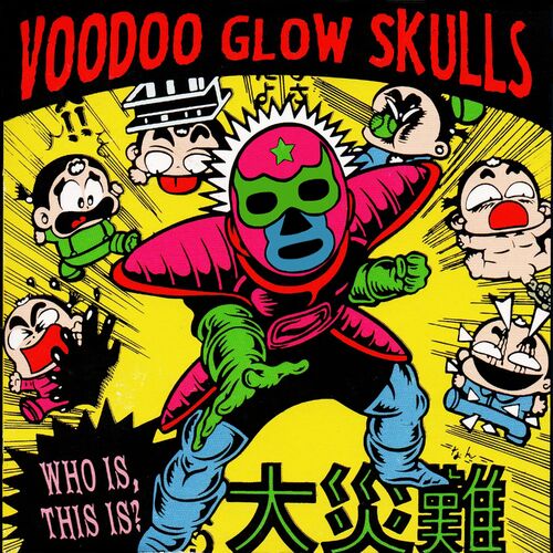 Voodoo Glow Skulls - Who Is, This Is?: lyrics and songs | Deezer Voodoo Glow Skulls - Who Is, This Is?: lyrics and songs | Deezer