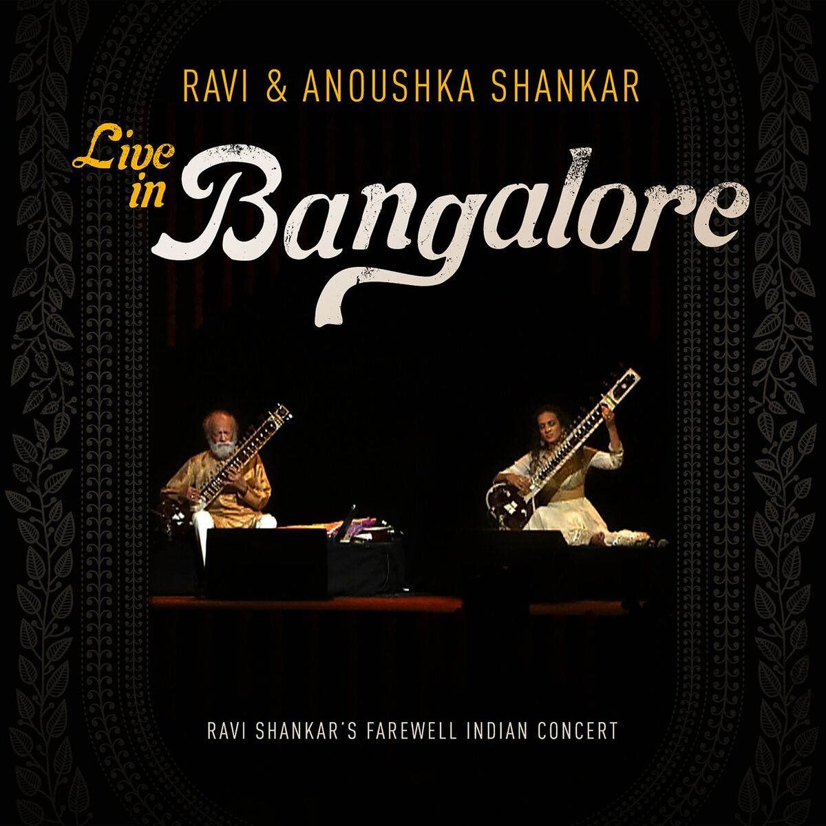 Album cover of Ravi & Anoushka Shankar (Live in Bangalore)