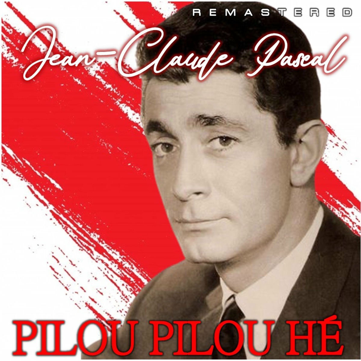 Album cover of Pilou Pilou Hé (Remastered)