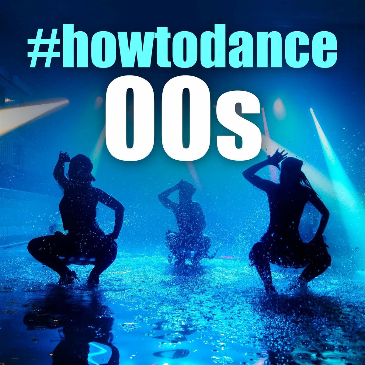 Album cover of #howtodance 00s