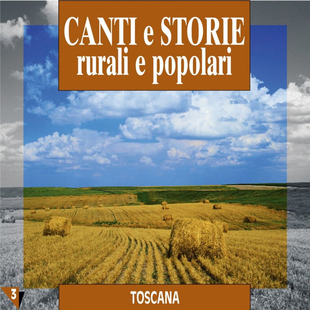 Picture of Canti e storie rurali e popolari : Toscana, vol. 3