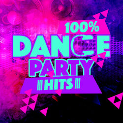 Cover of 100% Dance Party Hits