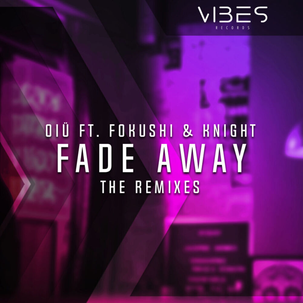 Picture of Fade Away (The Remixes)