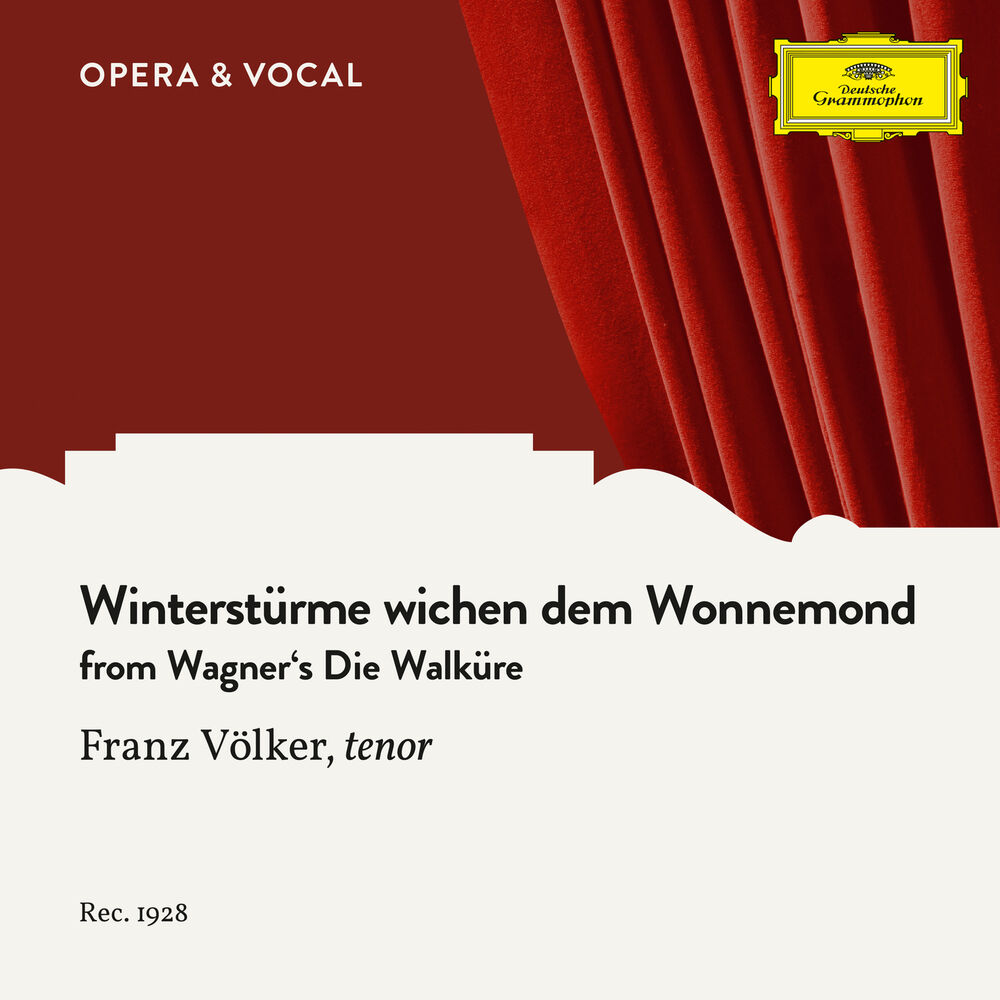 Picture of Wagner: Die Walküre: Winterstürme wichen dem Wonnemond