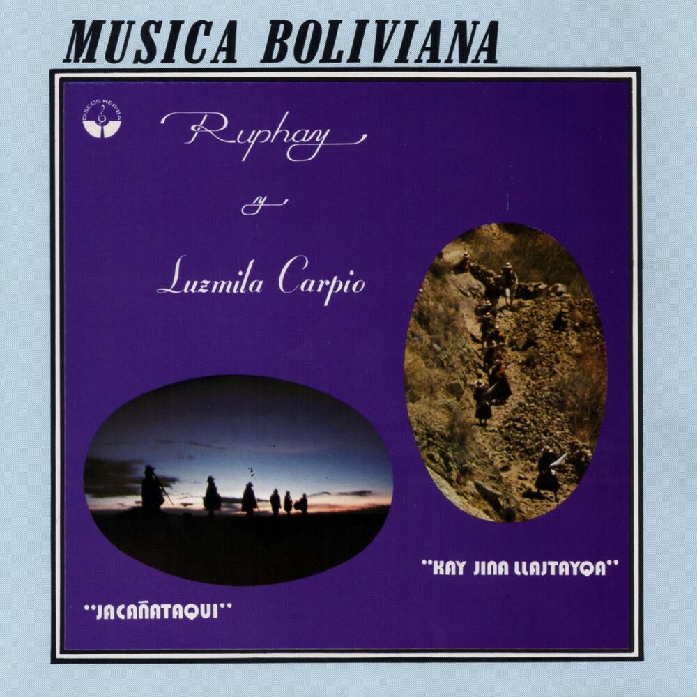 Picture of Ruphay y Luzmila Carpio (Bolivia y Su Folklore)