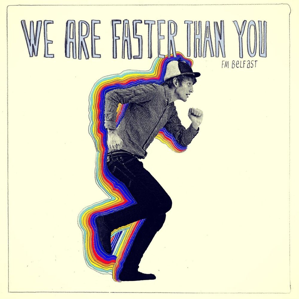 Picture of We Are Faster Than You
