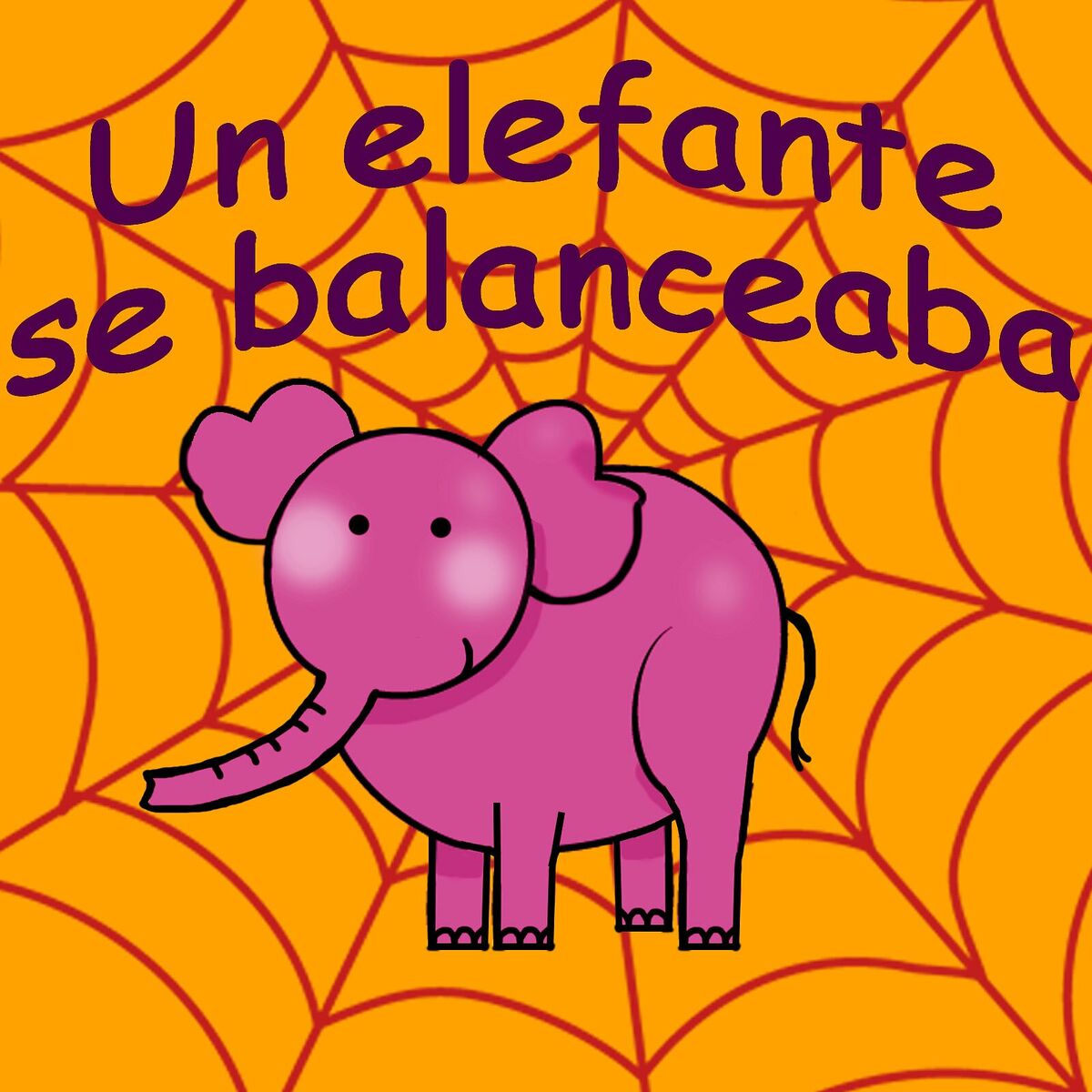 Album cover of Un Elefante Se Balanceaba