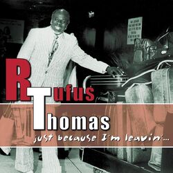 Cover of Just Because I'm Leavin'...