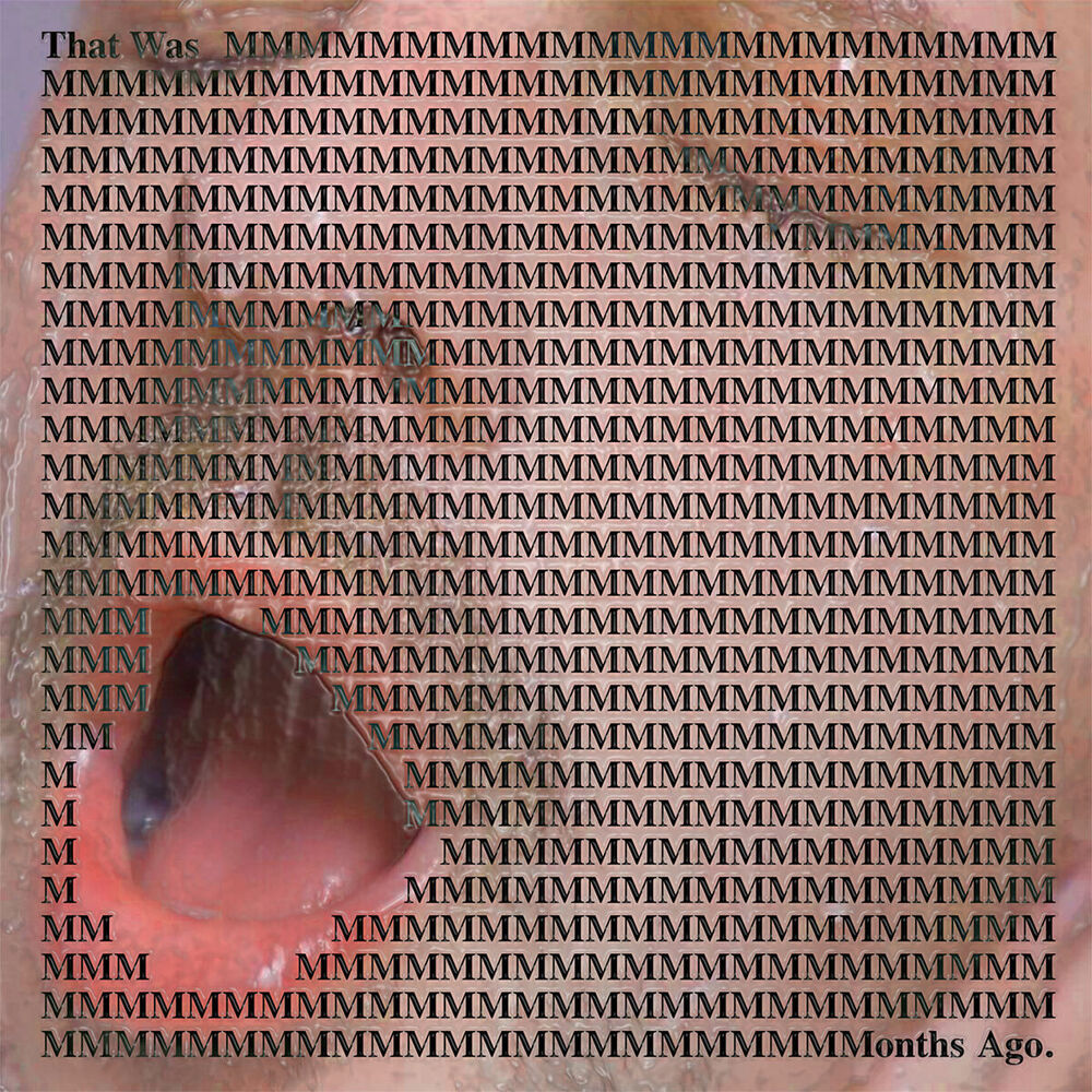 Picture of That Was Months Ago