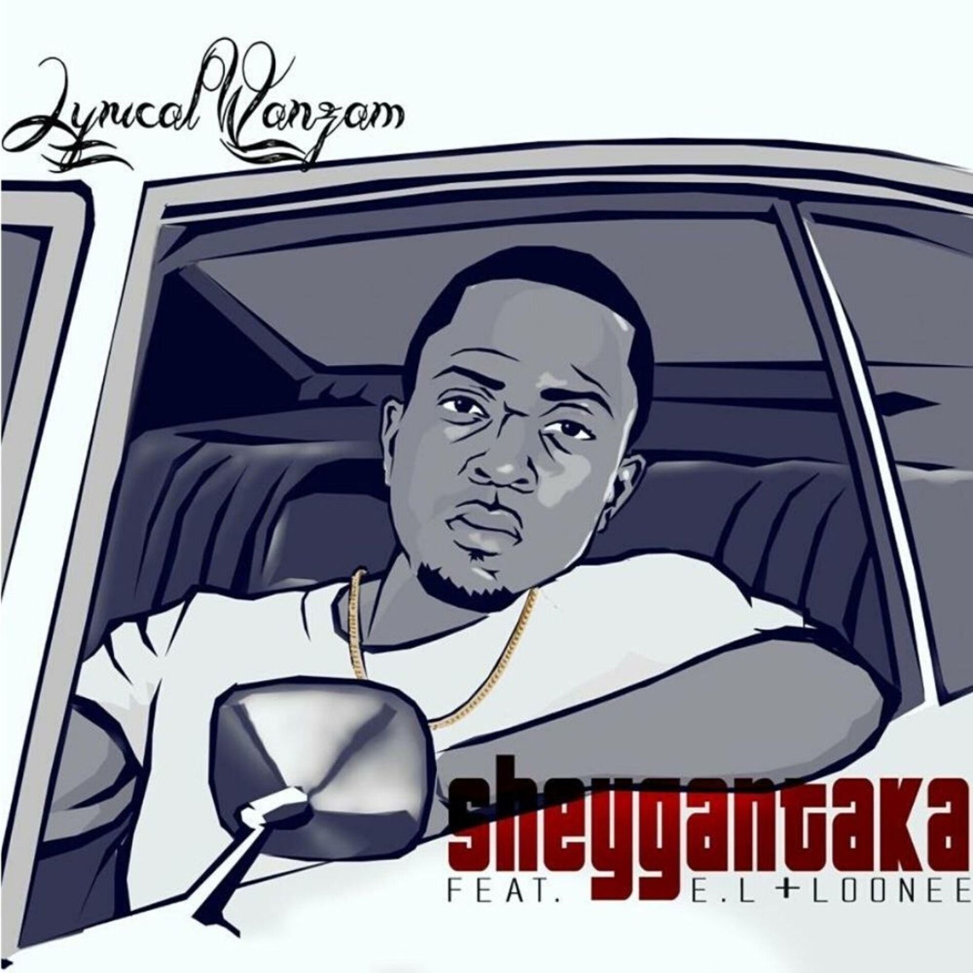 Album cover of Sheygantaka (feat. E.L & Loonee)