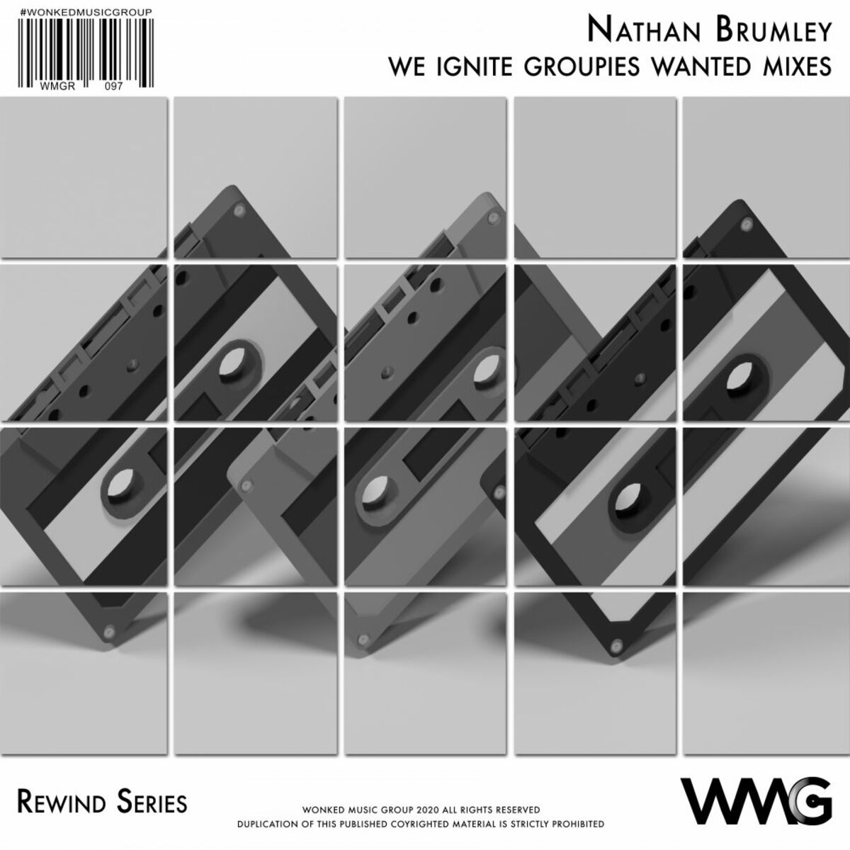 Album cover of Rewind Series: Nathan Brumley: We Ignite Groupies Wanted Mixes