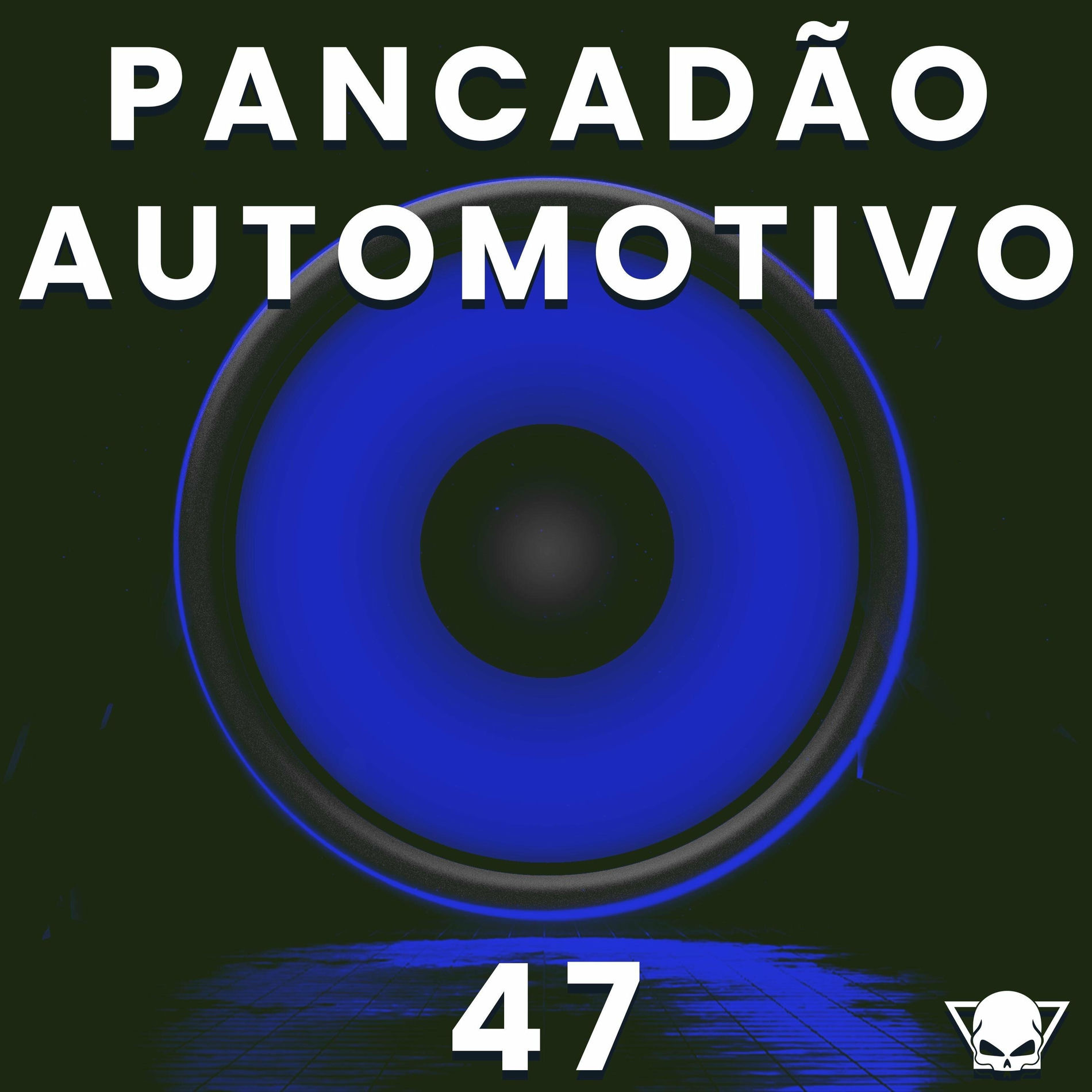 Album cover of Pancadão Automotivo 47