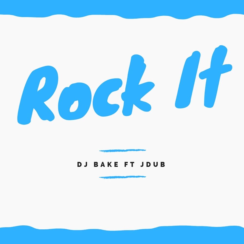 Picture of Rock It (feat. Jdub)