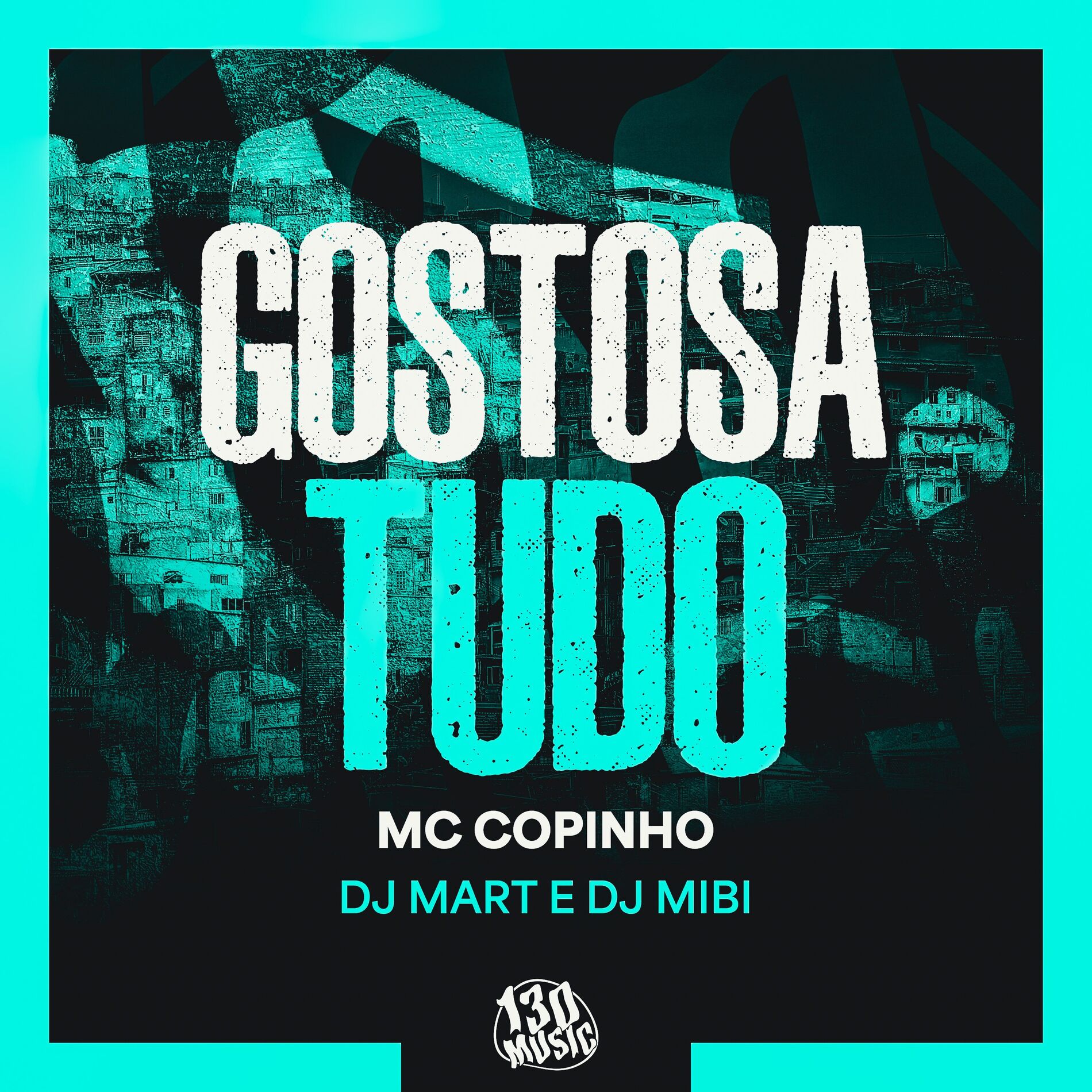 Album cover of Gostosa Tudo