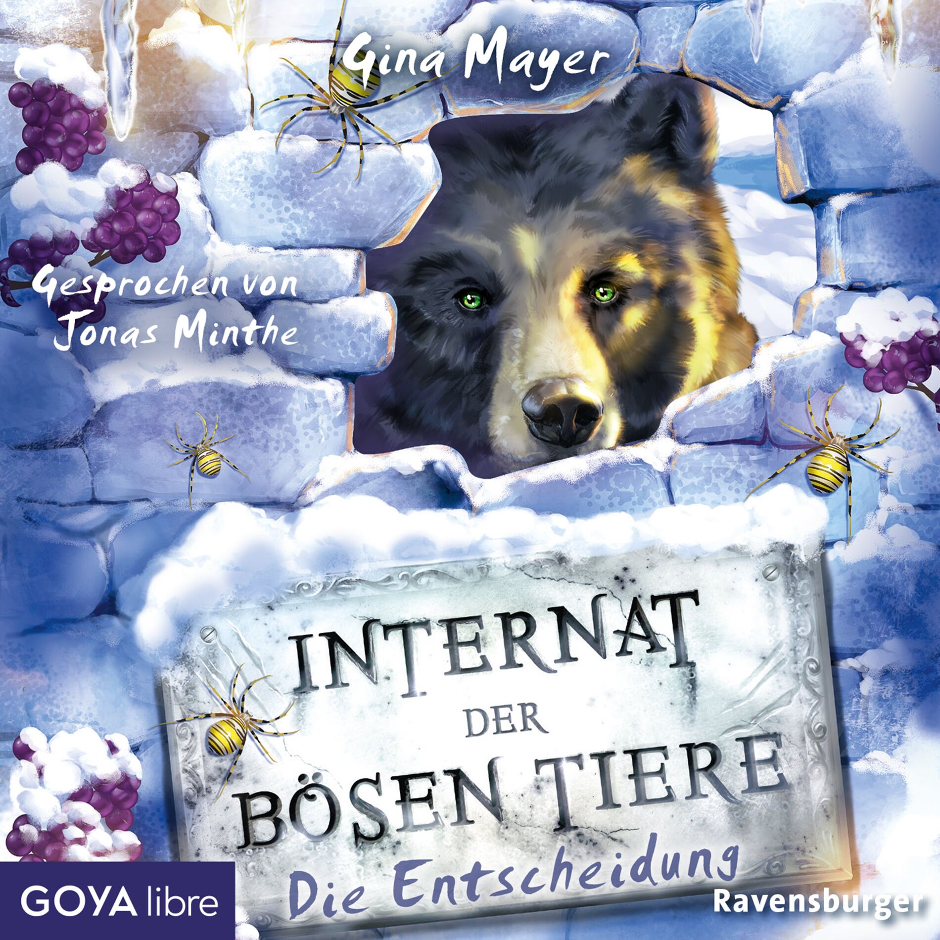 Album cover of Internat der bösen Tiere. Die Entscheidung [Band 6 (Ungekürzt)]