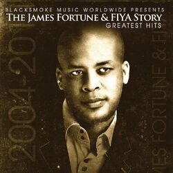 Cover of James Fortune & FIYA Story-Greatest Hits