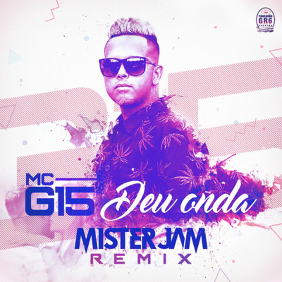 Album cover of Deu Onda (Mister Jam Remix)