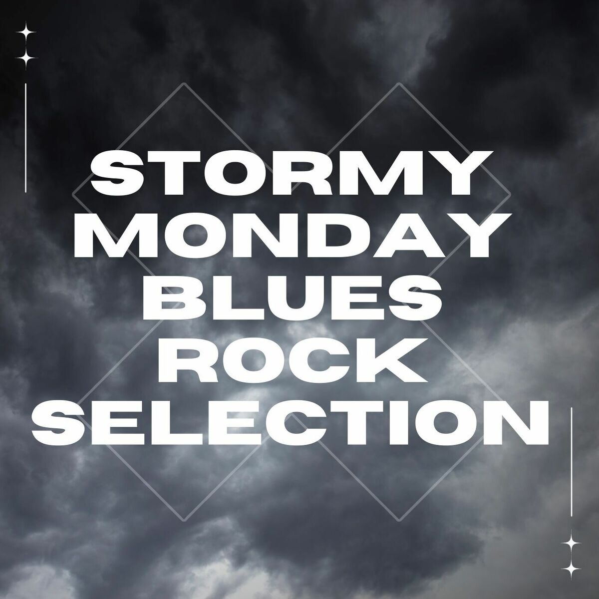 Album cover of Stormy Monday Blues Rock Selection