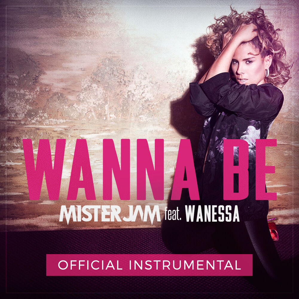 Picture of Wanna Be (Official Instrumental)