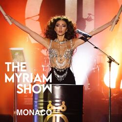 Cover of The Myriam Show (Live from Monaco)