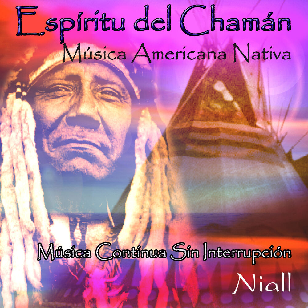 Picture of Espíritu del Chamán: Música Americana Nativa: Música Continua Sin Interrupción