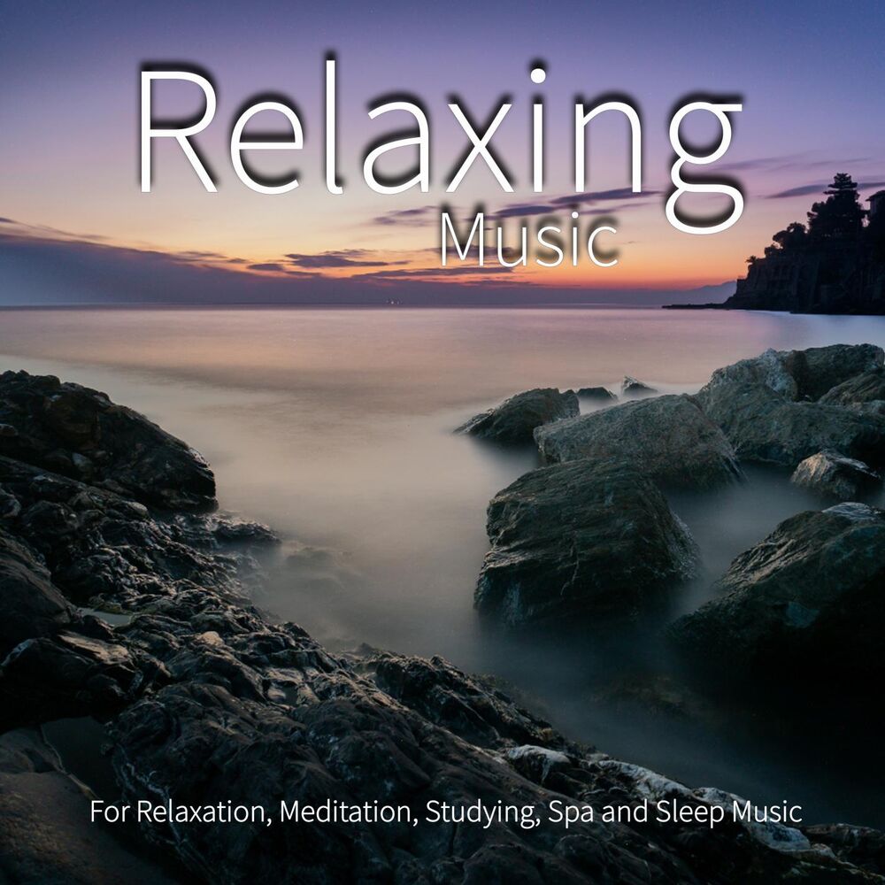 Picture of Relaxing Music For Relaxation, Meditation, Studying, Spa and Sleep Music (feat. Salvatore Marletta)