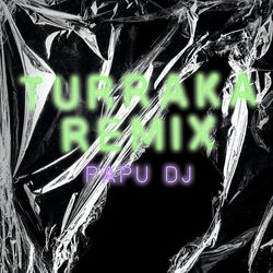 Cover of Turraka (Remix)