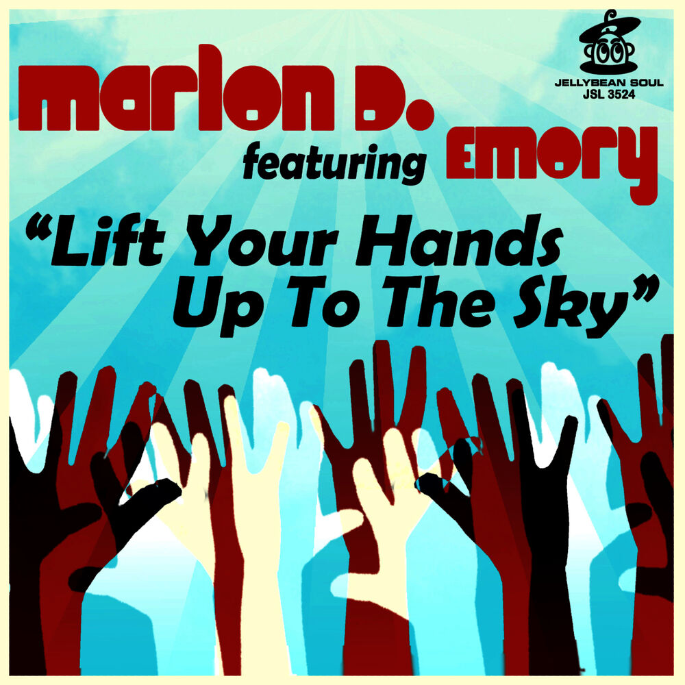 Picture of Lift Your Hands Up To the Sky