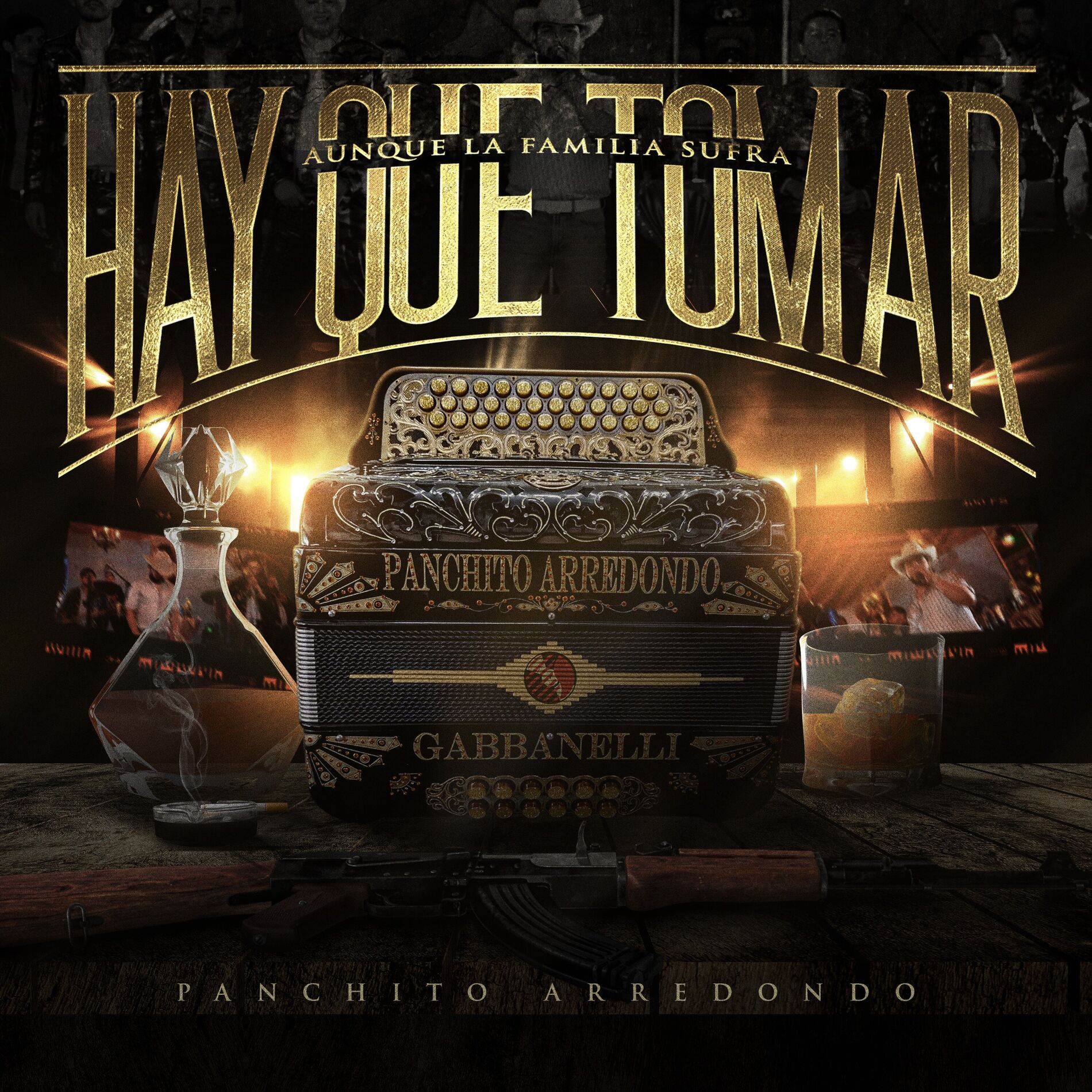 Album cover of Hay Que Tomar Aunque La Familia Sufra