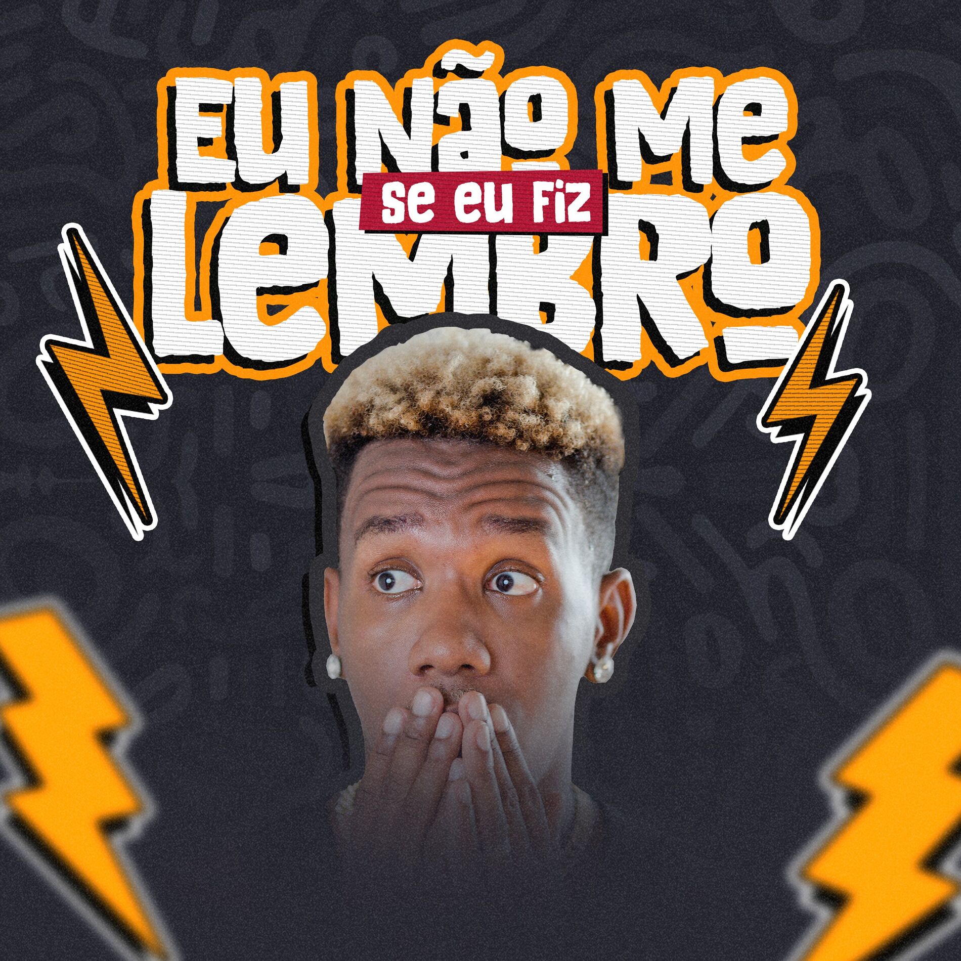 Album cover of Se Eu Fiz, Eu Não Me Lembro
