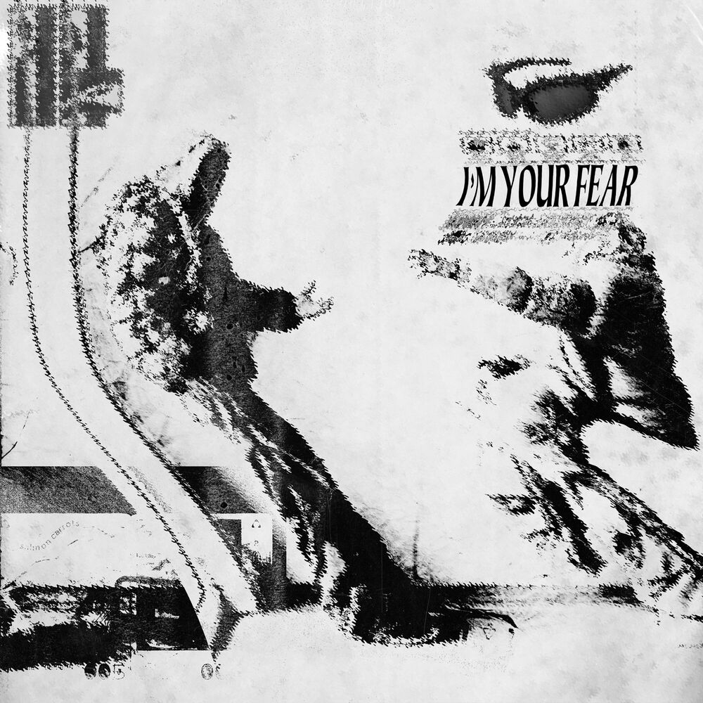 Picture of I'M YOUR FEAR