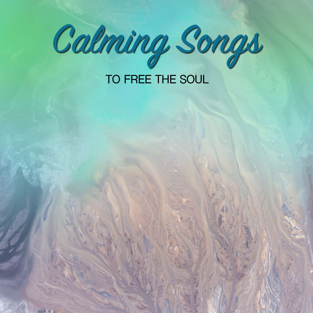 Picture of #18 Naturally Calming Songs to Free the Soul