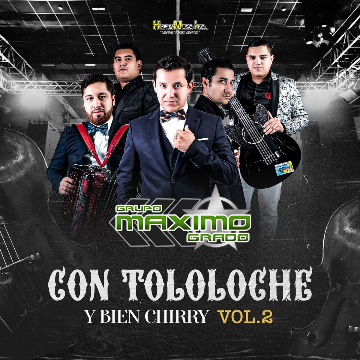 Album cover of Con Tololoche y Bien Chirry, Vol. 2