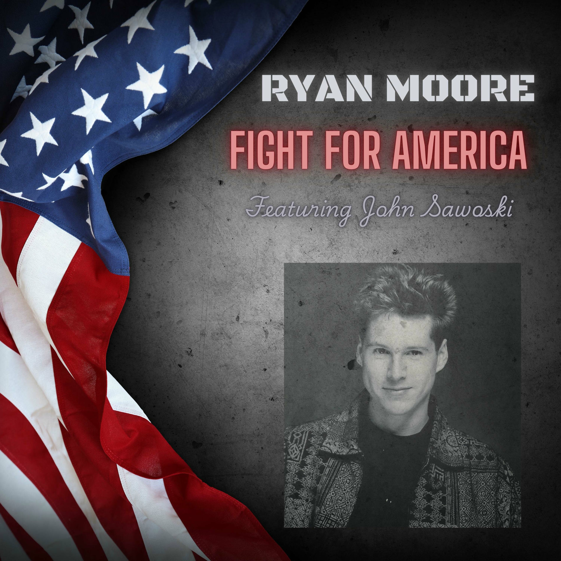 Album cover of Fight For America (feat. John Sawoski)