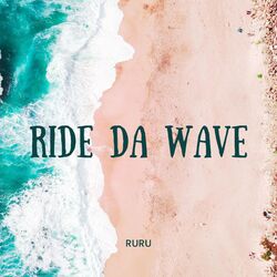 Cover of RIDE DA WAVE