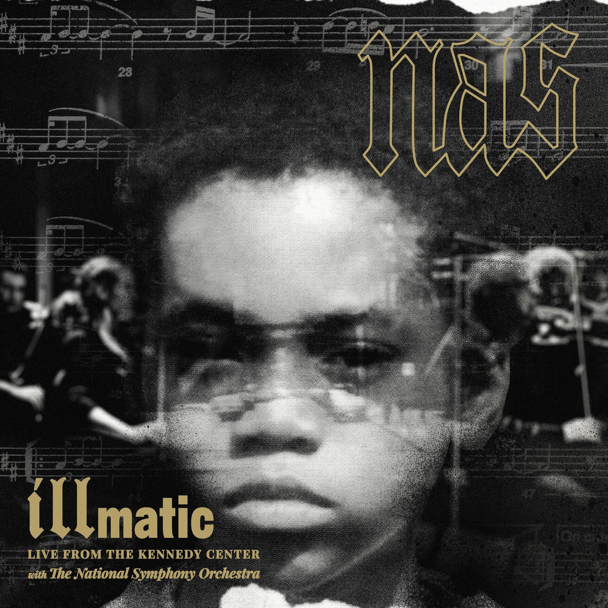 Album cover of Illmatic: Live from the Kennedy Center with the National Symphony Orchestra