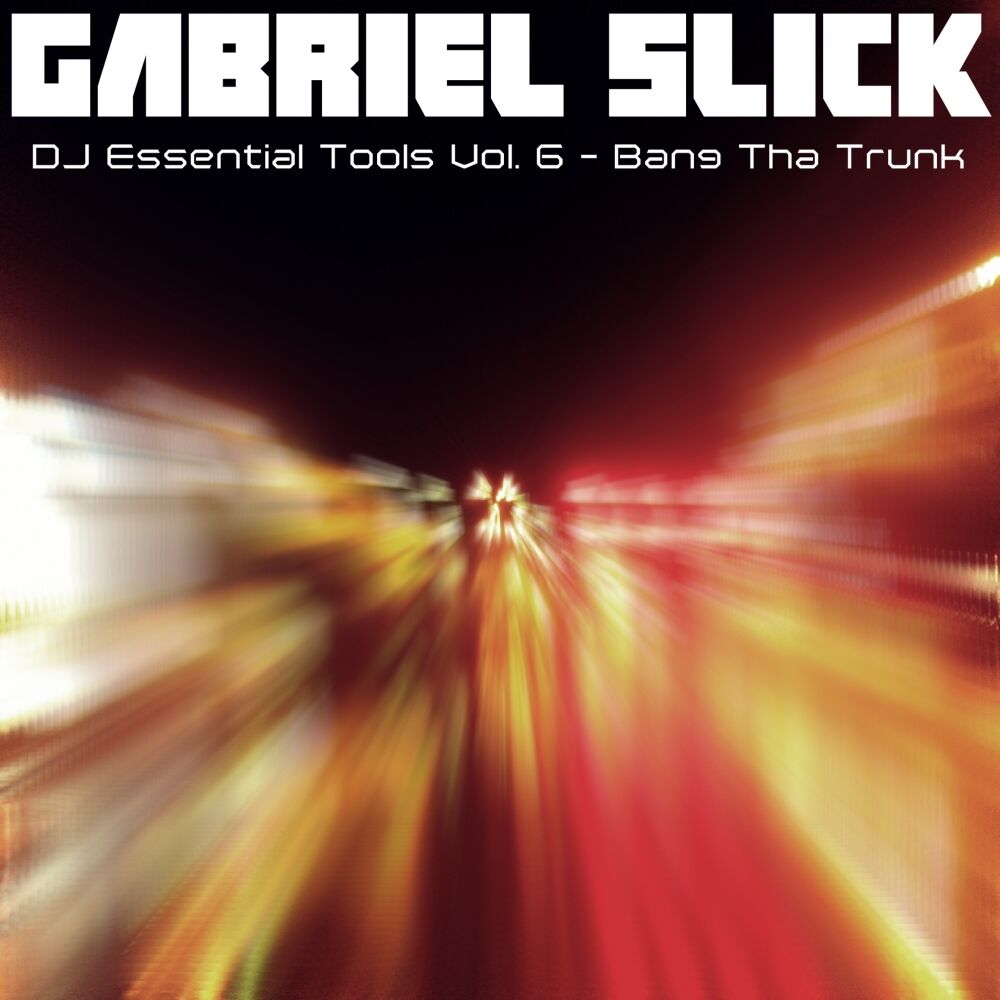 Picture of DJ Essential Tools, Vol. 6: Bang Tha Trunk