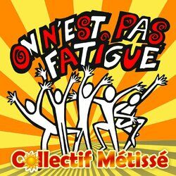 Cover of On n'est pas fatigué